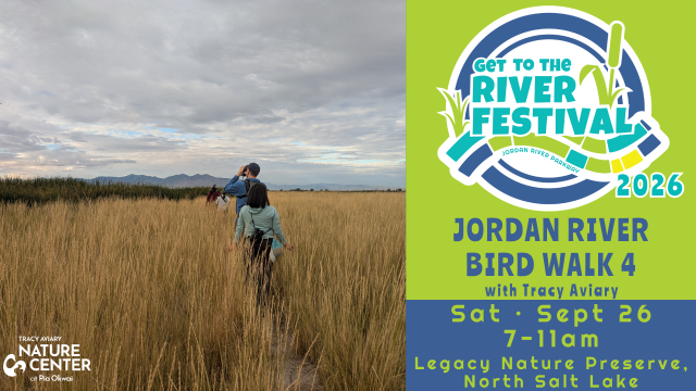 2026.09.26 Jordan River Bird Walk 4 - Legacy Nature Preserve (website)
